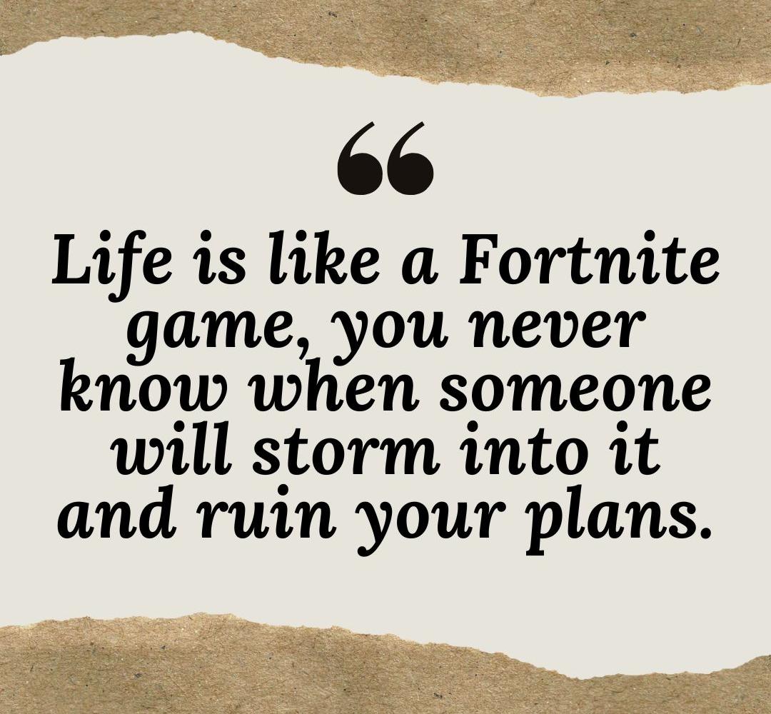 Read more about the article Deep Inspirational Fortnite Quotes That Go Hard in Life