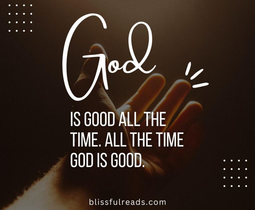 god is good quotes