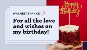 Read more about the article How to Thank Everyone for Birthday Wishes? Reply for Wishes
