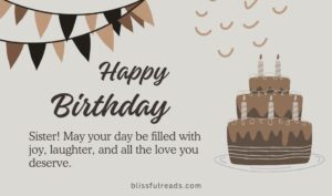 Read more about the article Best Birthday Wishes for Sister to Make Her Day Special