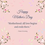 Best Mother’s Day Quotes: Express Your Love with These Touching Words