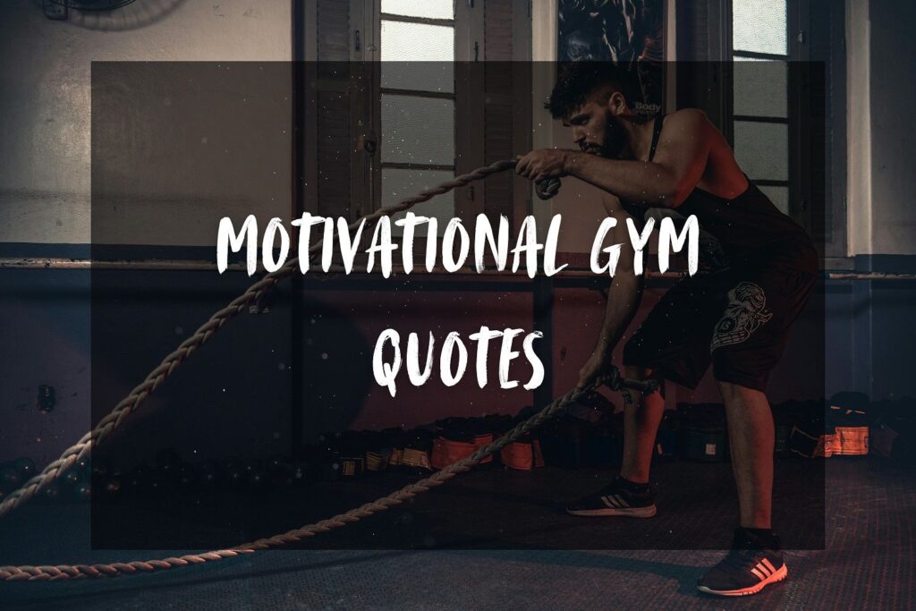 motivational gym quotes