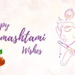 Happy Janmashtami Wishes and Messages to Celebrate Lord Krishna's Birth