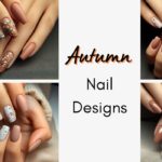 Simple Autumn Nail Designs for a Cozy Fall Look