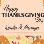 70+ Heartfelt Thanksgiving Quotes and Messages to Share with Loved Ones