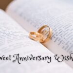 Sweet Anniversary Wishes for Husband: Celebrate Your Love with Heartfelt Words