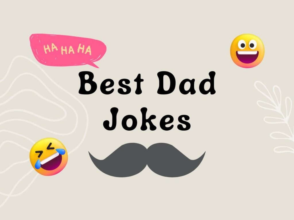 best dad jokes